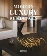 Modern Luxury Residences di Artpower edito da Artpower International