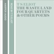 T. S. Eliot Reads The Waste Land, Four Quartets And Other Poems di T. S. Eliot edito da Harpercollins Publishers