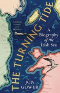 The Turning Tide di Jon Gower edito da HarperCollins Publishers