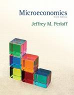 Microeconomics di Jeffrey M. Perloff edito da Prentice Hall