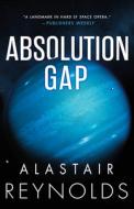 Absolution Gap di Alastair Reynolds edito da ORBIT