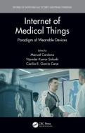 Internet Of Medical Things edito da Taylor & Francis Ltd