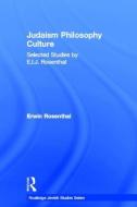 Judaism, Philosophy, Culture di Erwin Rosenthal edito da Taylor & Francis Ltd