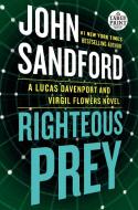 Righteous Prey di John Sandford edito da RANDOM HOUSE LARGE PRINT