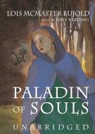 Paladin of Souls di Lois McMaster Bujold edito da Blackstone Audiobooks