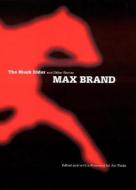 The Black Rider and Other Stories di Max Brand edito da University of Nebraska Press