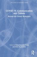 COVID-19, Communication And Culture edito da Taylor & Francis Ltd
