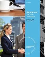 Management: The New Workplace di Dorothy Marcic edito da South Western Educational Publishing