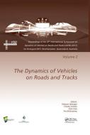Dynamics of Vehicles on Roads and Tracks Vol 2 edito da Taylor & Francis Ltd