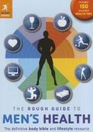 The Rough Guide To Men\'s Health di Lloyd Bradley edito da Dorling Kindersley Ltd
