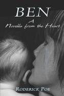 A Novella From The Heart di Roderick Poe edito da Publishamerica