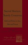 Sacred Matters, Stately Concerns edito da Lang, Peter