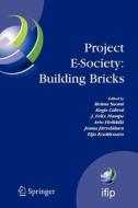 Project E-Society: Building Bricks edito da Springer US