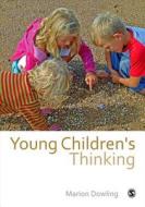 Young Children's Thinking di Marion Dowling edito da Sage Publications (CA)