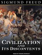 Civilization and Its Discontents di Sigmund Freud edito da Tantor Media Inc
