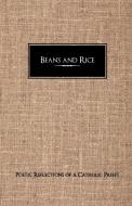 Beans and Rice di Patrice Starbuck Wilson edito da Xlibris