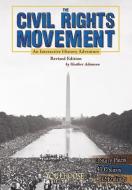 The Civil Rights Movement: An Interactive History Adventure di Heather Adamson edito da CAPSTONE PR