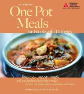 One Pot Meals for People with Diabetes di Ruth Glick, Nancy Baggett edito da AMER DIABETES ASSN