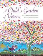 A Child's Garden of Verses di Robert Louis Stevenson edito da Star Bright Books