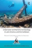 Underwater and Maritime Archaeology in Latin America and the Caribbean edito da Left Coast Press Inc
