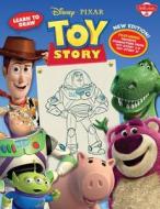 Learn to Draw Disney*pixar's Toy Story: New Editon! Featuring Favorite Characters from Toy Story 2 & Toy Story 3! di Disney Storybook Artists edito da WALTER FOSTER PUB INC