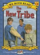 The New Tribe di Jana Carson edito da TREASURE BAY INC