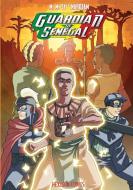 The Guardian of Senegal di Mouhamadou Moustapha Sy, Narotam edito da Hollywood Comics