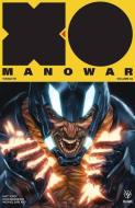 X-O Manowar (2017) Volume 4: Visigoth di Matt Kindt edito da Valiant Entertainment