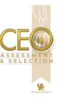 CEO Assessment and Selection di Shane Phillips edito da Lulu.com