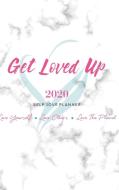 2020 Get Loved Up Planner di Koya Webb edito da Lulu.com