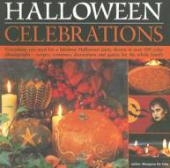 Halloween Celebrations di Morgana De Ville edito da Anness Publishing