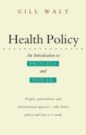 Health Policy di UNKNOWN edito da ZED BOOKS LTD
