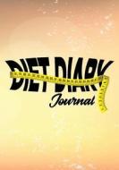 Diet Diary Journal: 90 Days Food & Exercise Journal Weight Loss Diary Diet & Fitness Tracker di Dartan Creations edito da Createspace Independent Publishing Platform