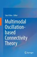 Multimodal Oscillation-based Connectivity Theory edito da Springer International Publishing