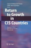 Return To Growth In Cis Countries edito da Springer-verlag Berlin And Heidelberg Gmbh & Co. Kg