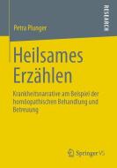 Heilsames Erzählen di Petra Plunger edito da Springer Fachmedien Wiesbaden