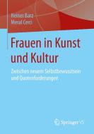 Frauen in Kunst und Kultur di Heiner Barz, Meral Cerci edito da Springer Fachmedien Wiesbaden
