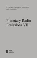 Planetary Radio Emissions / Planetary Radio Emissions VIII edito da Verlag D.Oesterreichische