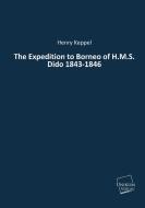 The Expedition to Borneo of H.M.S. Dido 1843-1846 di Henry Keppel edito da UNIKUM