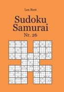 Sudoku Samurai NR. 26 di Lea Rest edito da Udv