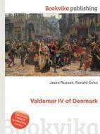 Valdemar Iv Of Denmark edito da Book On Demand Ltd.