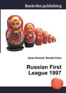 Russian First League 1997 edito da Book On Demand Ltd.