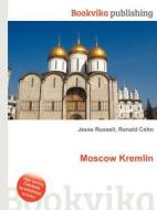 Moscow Kremlin edito da Book On Demand Ltd.