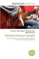 Michael Johnson (singer) edito da Vdm Publishing House