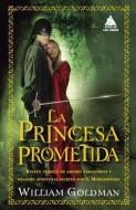 La Princesa Prometida di William Goldman edito da ATICO