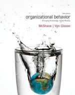 Organizational Behavior di Steven Lattimore McShane, Mary Ann Von Glinow edito da Mcgraw-hill Education - Europe