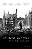 Heritage And War di Buelow edito da Oxford University Press