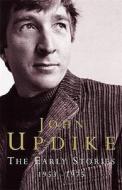 The Early Stories di John Updike edito da Penguin Books Ltd