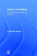 Islamic Counselling di G. Hussein (International Open University) Rassool edito da Taylor & Francis Ltd