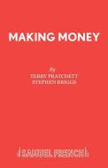 Making Money di Terry Pratchett edito da Samuel French Ltd